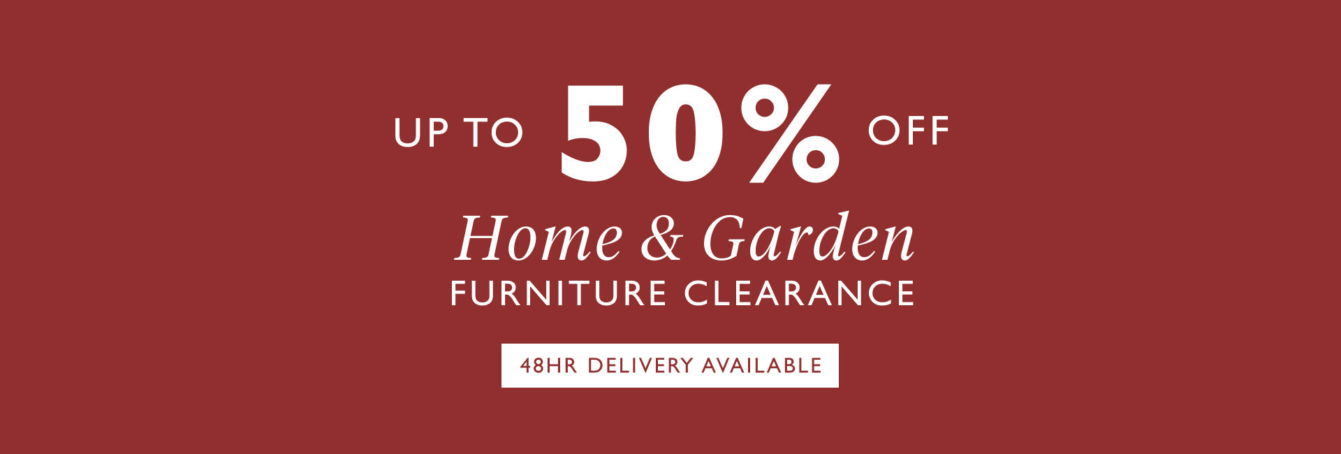 Home & Garden Furniture Clearance
